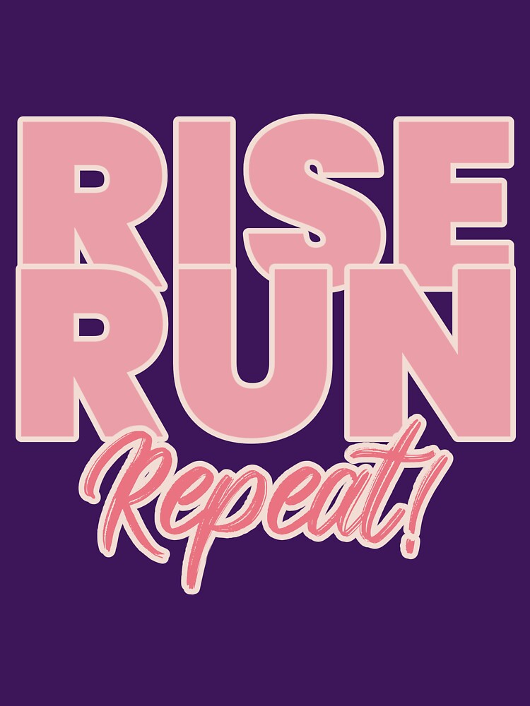 Rise, run, repeat womens fitness by JOSHS-TEES Unisex , , , Long Sleeve Tee