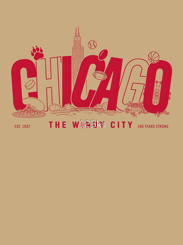 CHICAGO THE WINDY CITY by 123ks