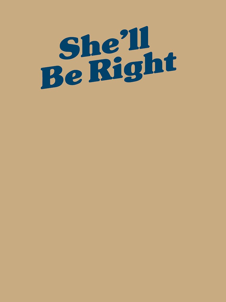 She'll Be Right Navy by Tee-Lee