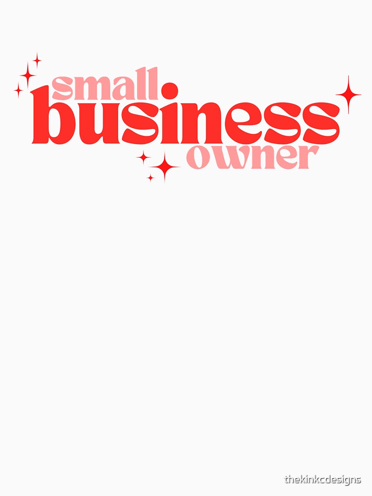 Small Business Owner by The K in KC Designs