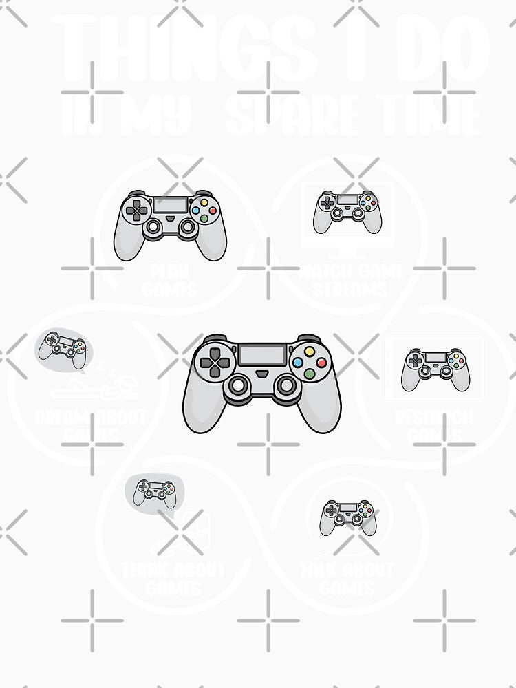 Things I Do In My Spare Time Funny Gamer by Colorful Designs