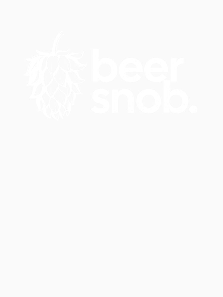Beer Snob (with Hop) by mooskdesign Unisex , , , Long Sleeve Tee