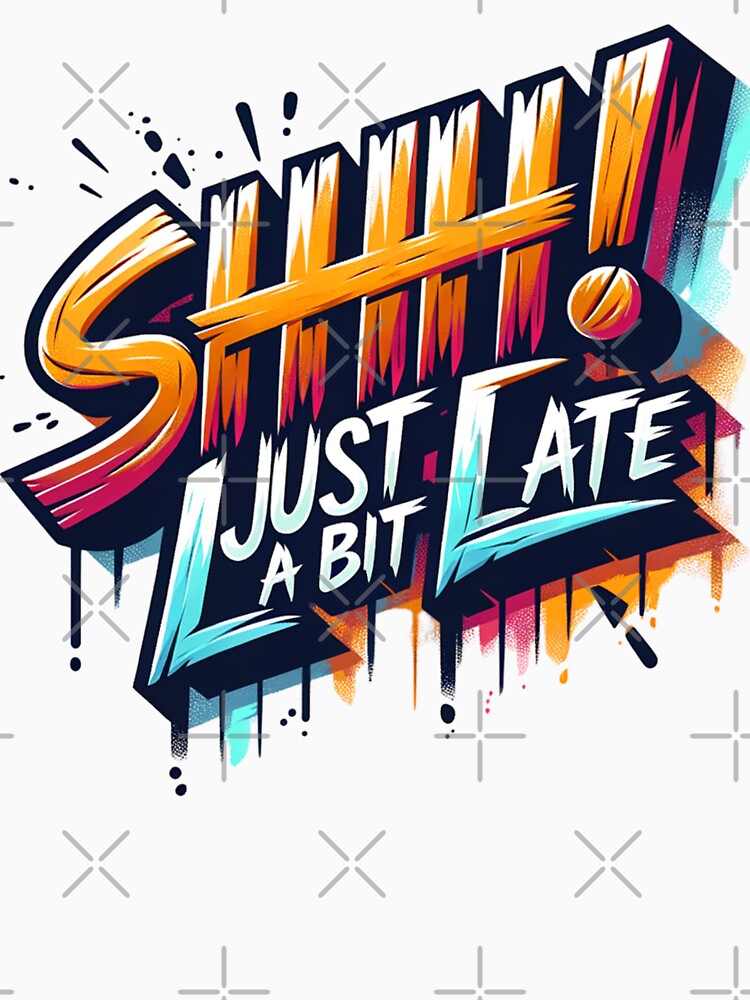 SHHH! Just a Bit Late  - Watercolor Graphic Design by Eksama Design