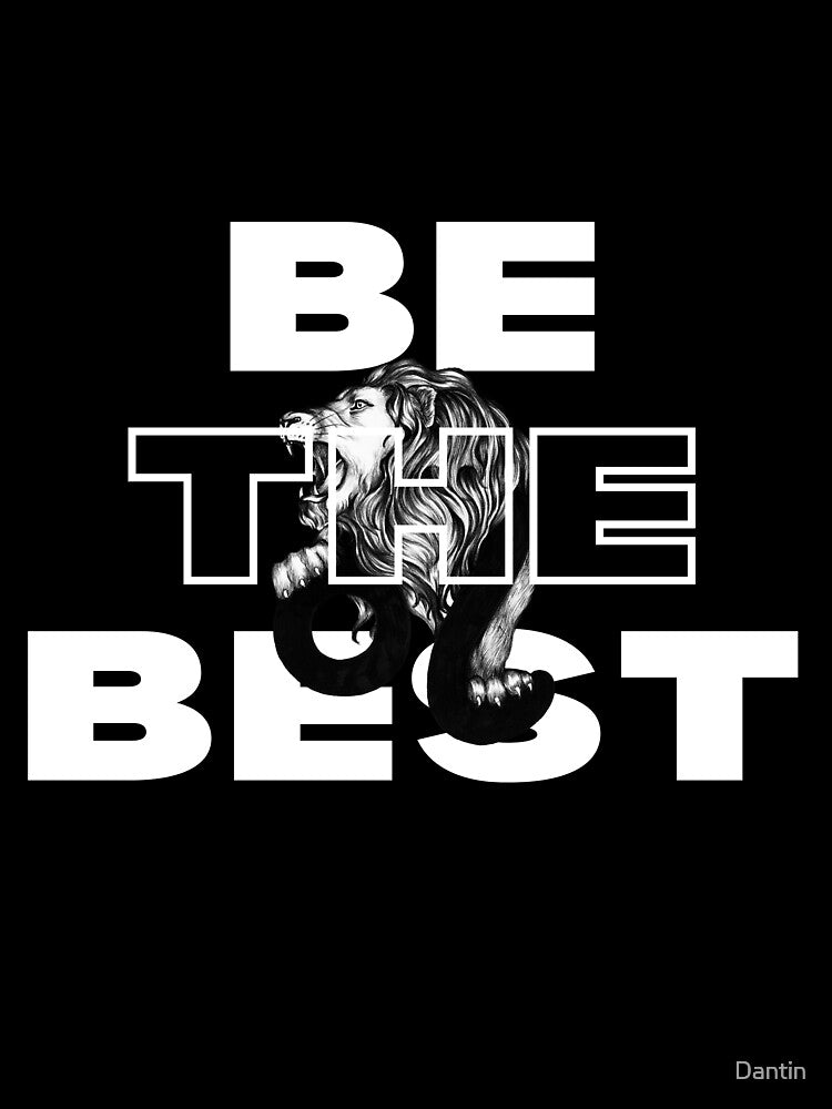 BE THE BEST by Dantin