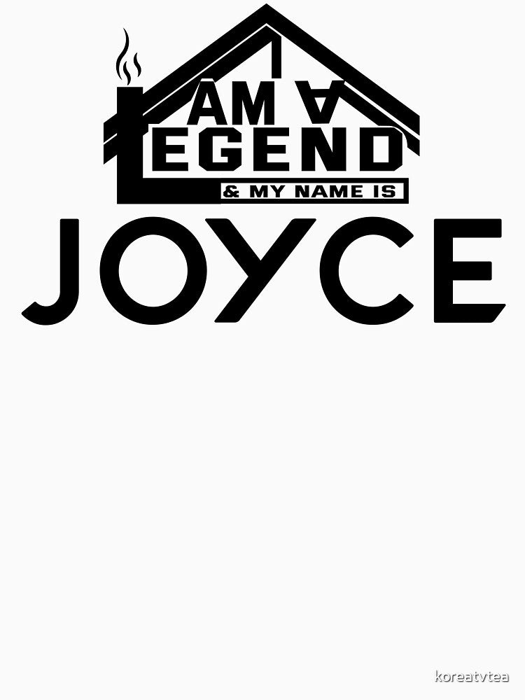 I Am a Legend: Custom Name Design for Joyce by koreatvtea