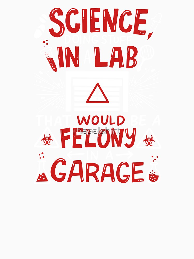 Science Stuff In A Laboratory Chemical Experiment by haselshirt