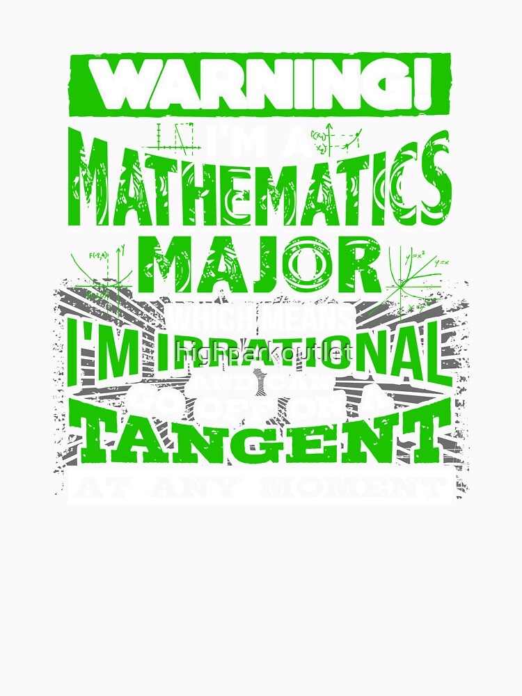 Funny Mathematics Major Apparel | Warning I'm Irrational by highparkoutlet