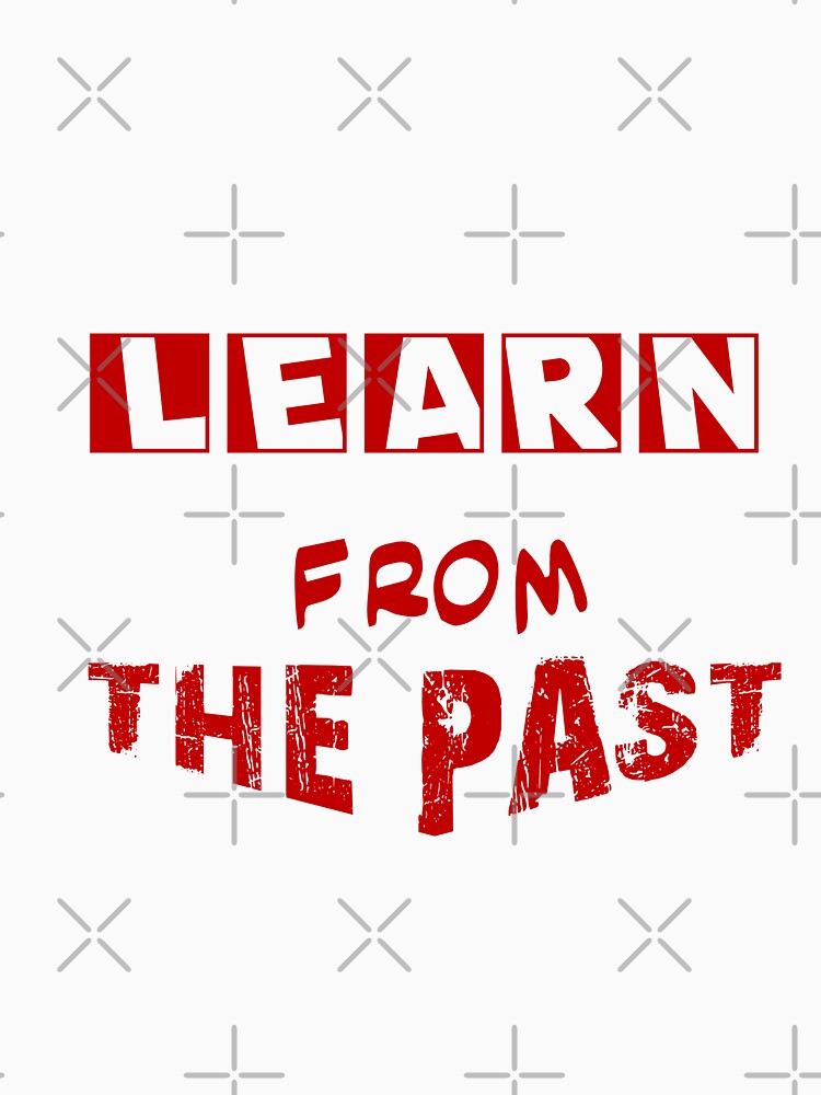 Learn From The Past by DDoneph