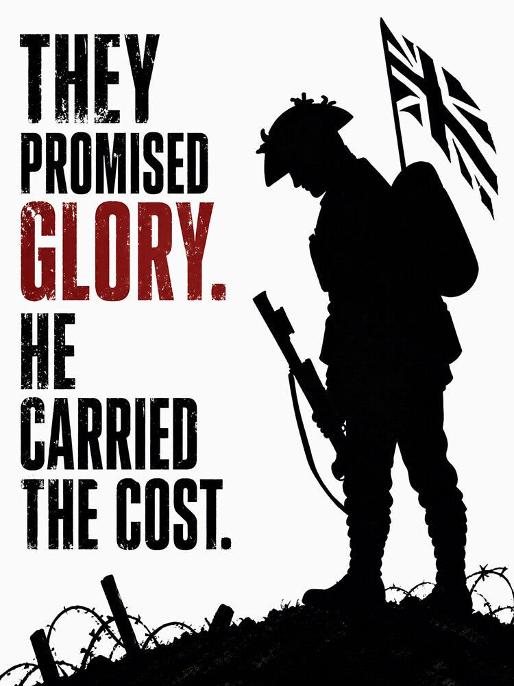 They Promised Glory - British Military Anti-War Statement Design by Wee Red Dog