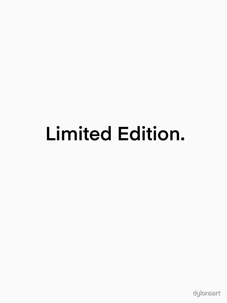 Limited edition by dylonsart