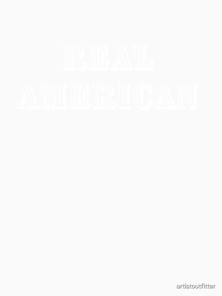Real American by artistoutfitter