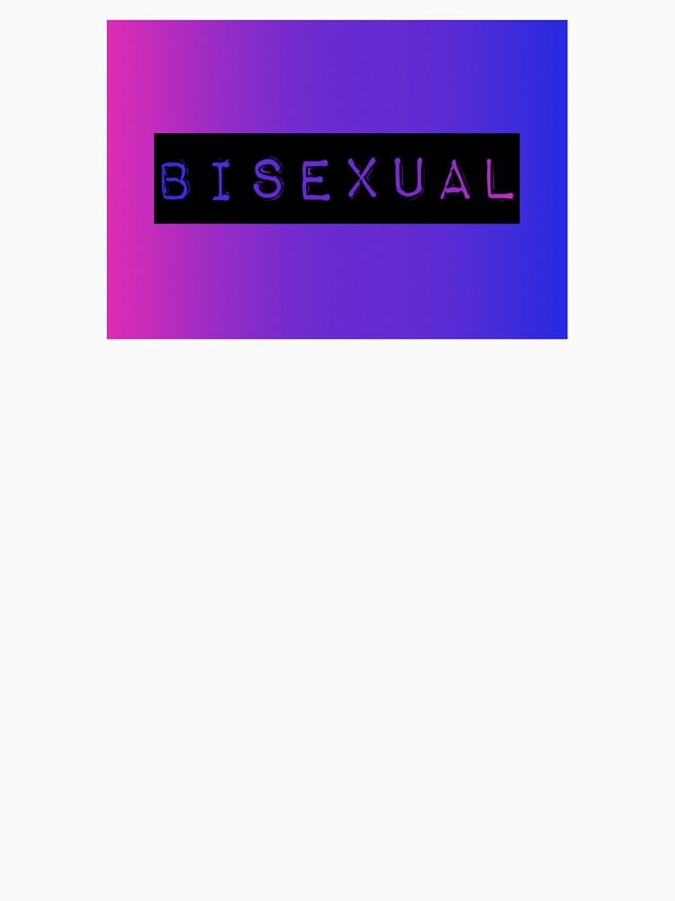 Bisexual by BaddieDorkMerch