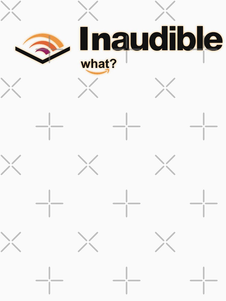 Inaudible // audible by A- Fun & Fans