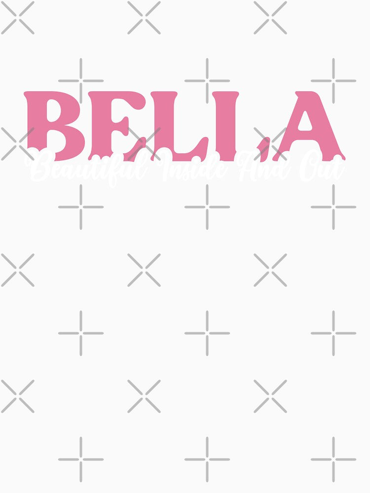 Motivation Name For Girls, Bella, beautiful inside and out by pretty4u