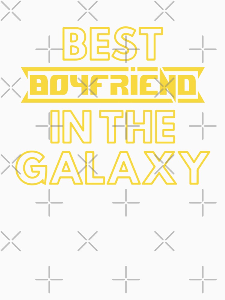 Best Boyfriend In The Galaxy | Cute Family Gift Idea For Boyfriend by kindxinn