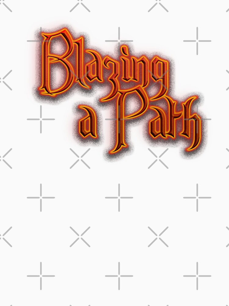 Blazing a Path (Fiery Glowing Text) by Swabcraft