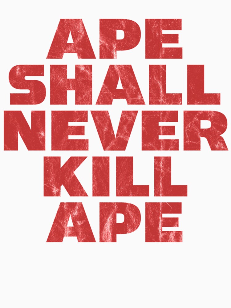 Ape Shall Never Kill Ape (distressed) by lamkhanh561