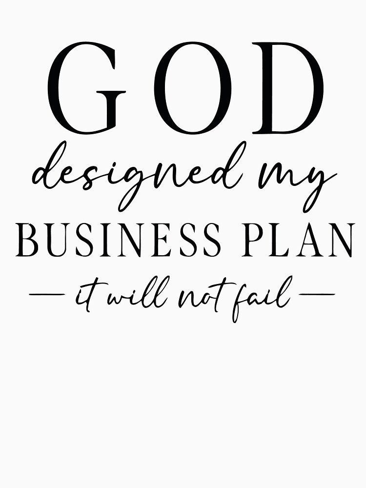 God Designed My Business Plan by ArdentSkills