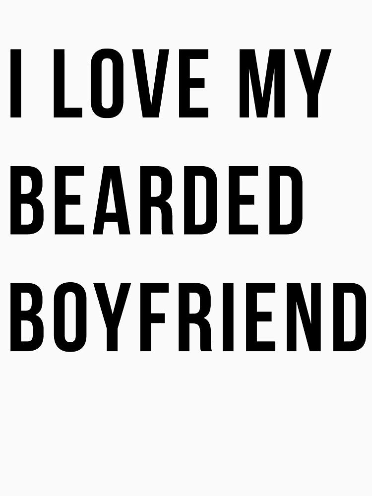 Bearded Boyfriend by TrendJunky