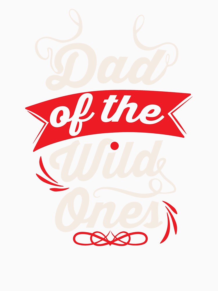 Dad of the wild ones by Pocket-Glitch Unisex , , , Long Sleeve Tee