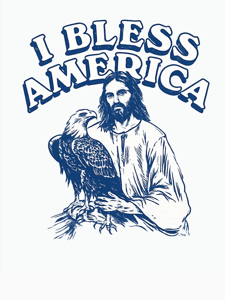 I Bless America Funny Patriotic Humor by Dujosufot