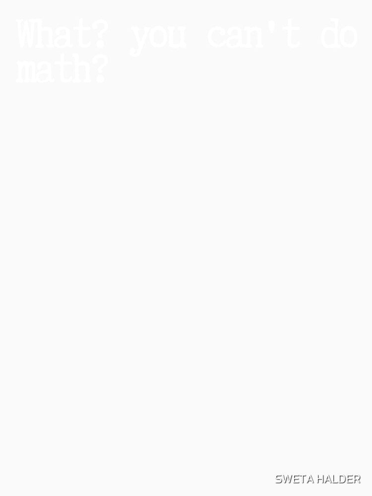 Math by SWETA HALDER