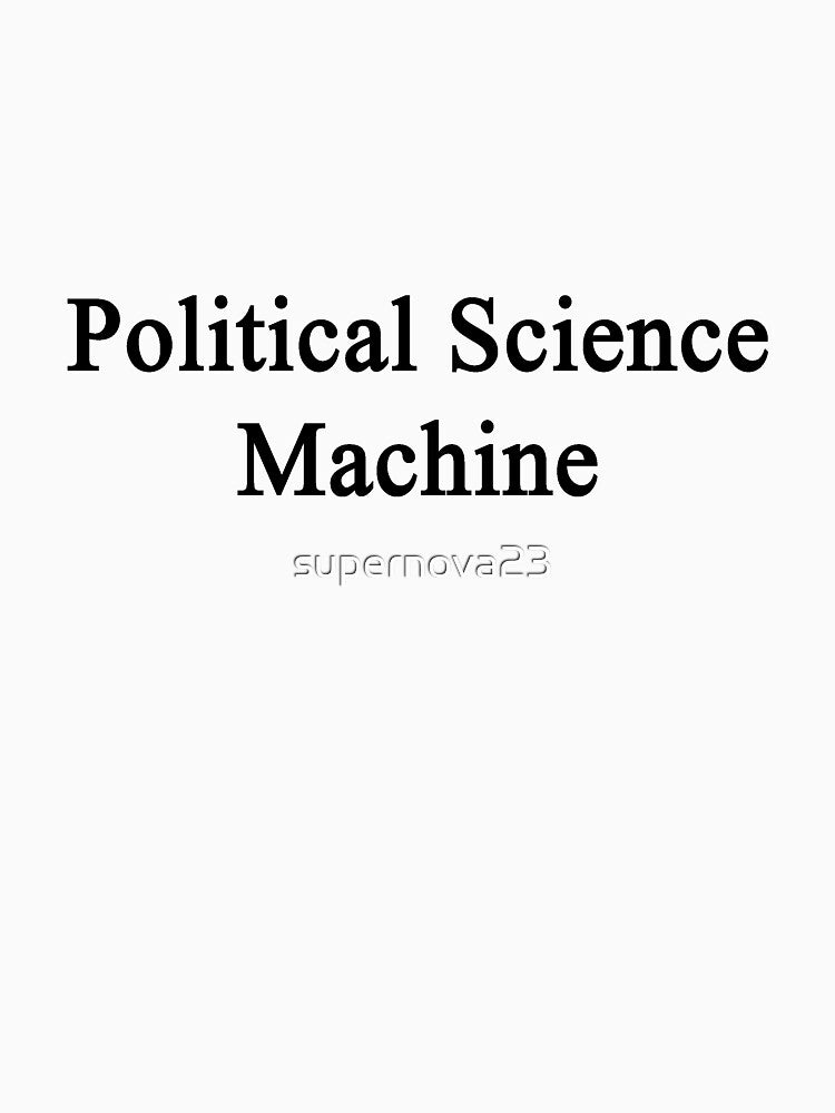 Political Science Machine by supernova23