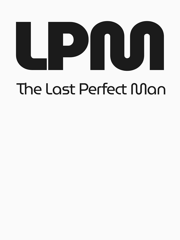 the last perfect man by LaughandLaugh