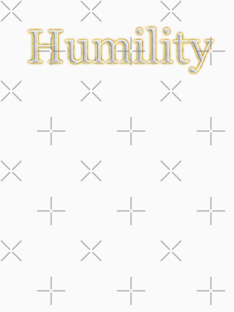 Humility (White Angelic halo Text) by Swabcraft