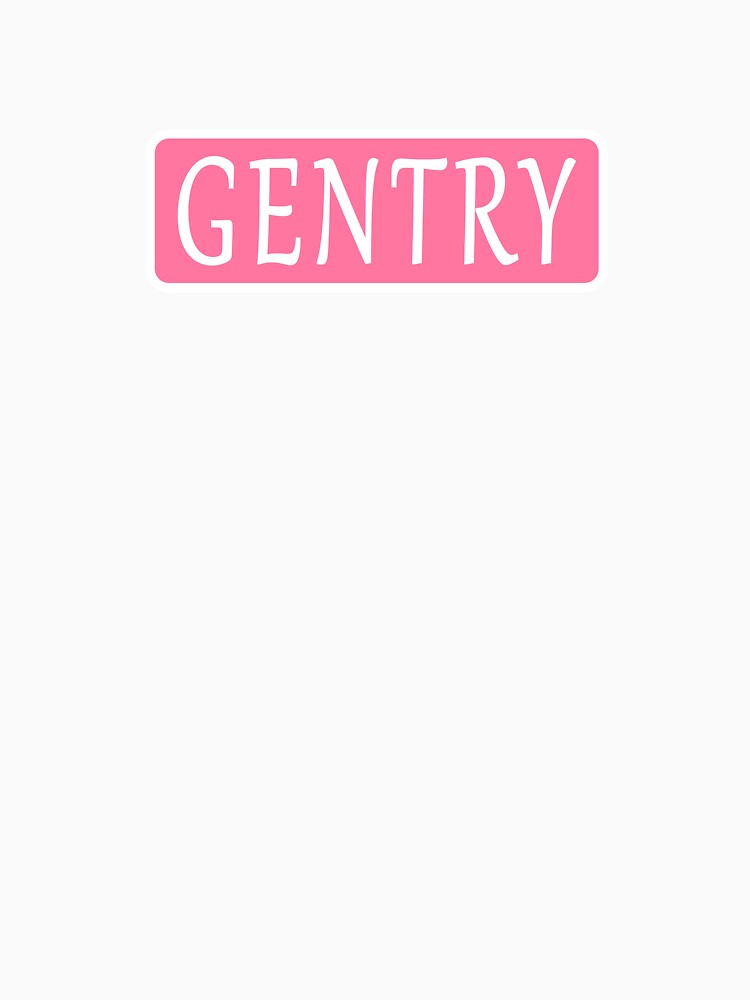 Gentry Name by Jeallan Designs