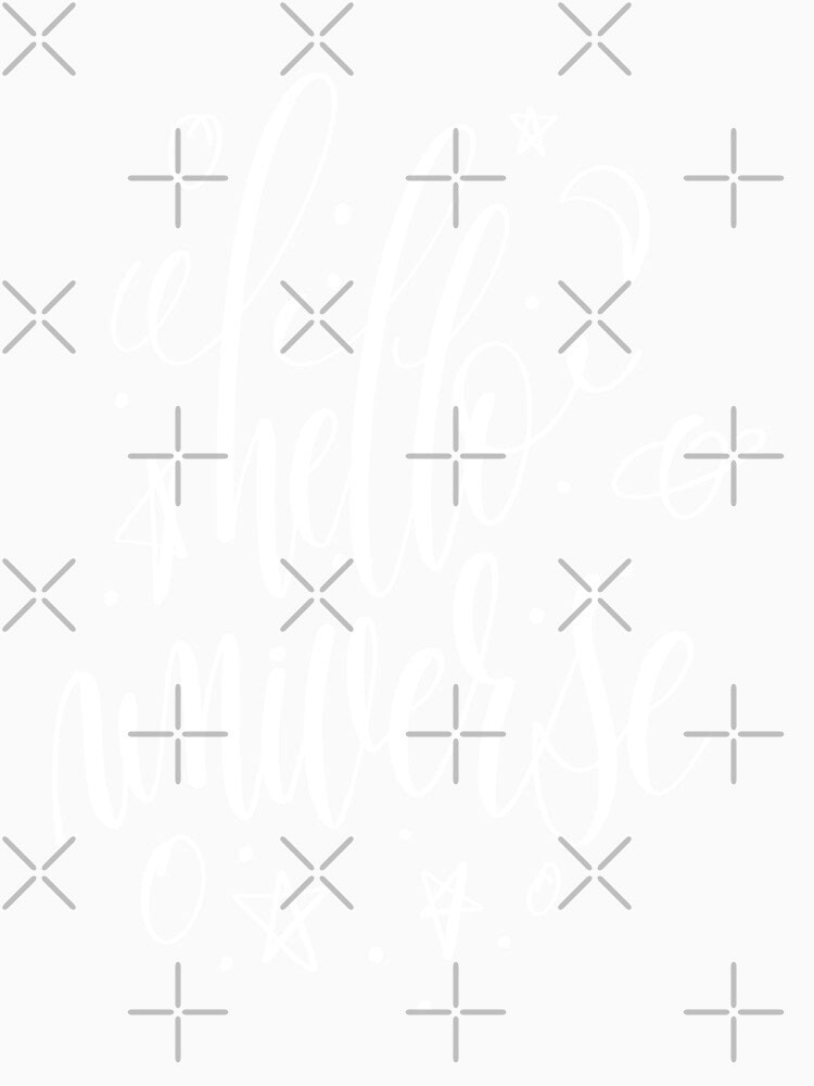 Hello Universe Inspirational Quotes by ProjectX23