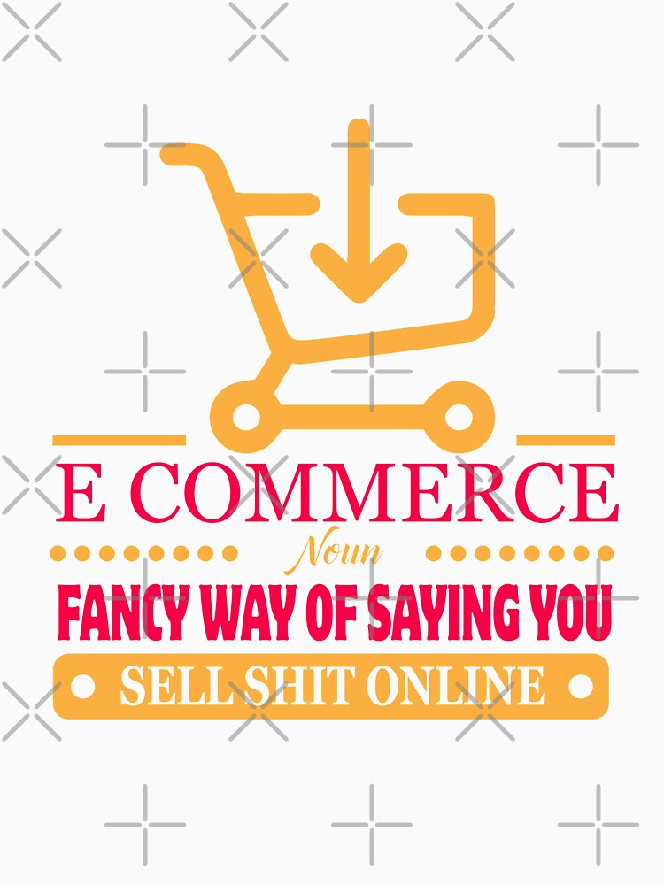 Funny Ecommerce Definition by Silver Medal