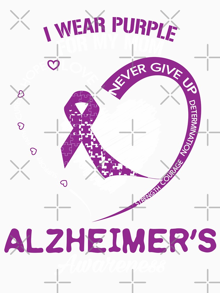 Alzheimers Awareness - I Wear Purple For My Mom Shirt by JameJoyDesigner