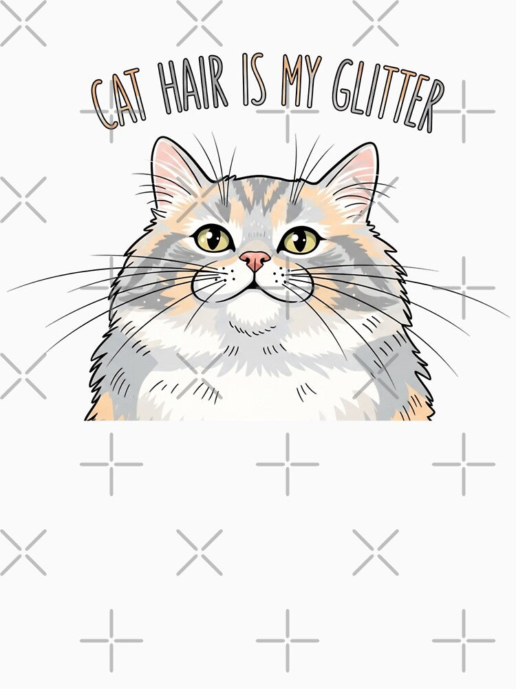 Cat Hair Is My Glitter by FlamaC