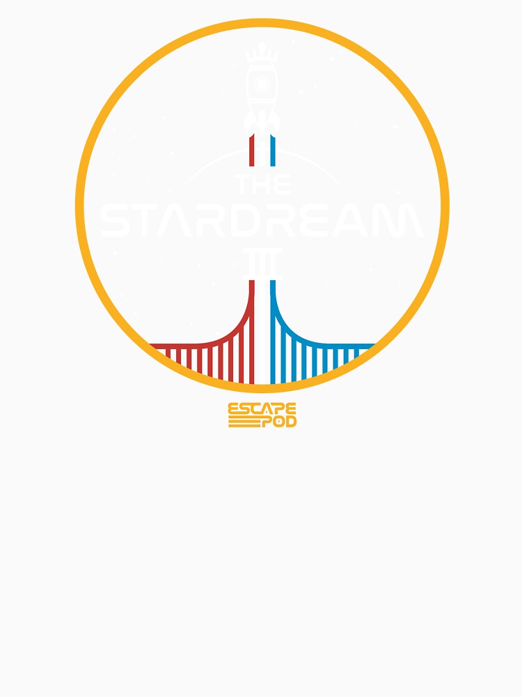 Stardream 3 Shirt! | Escape Pod by AboutSomething