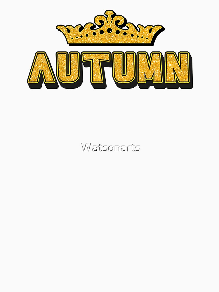 Autumn Personalized Funny Custom Name Crown Design by Watsonarts