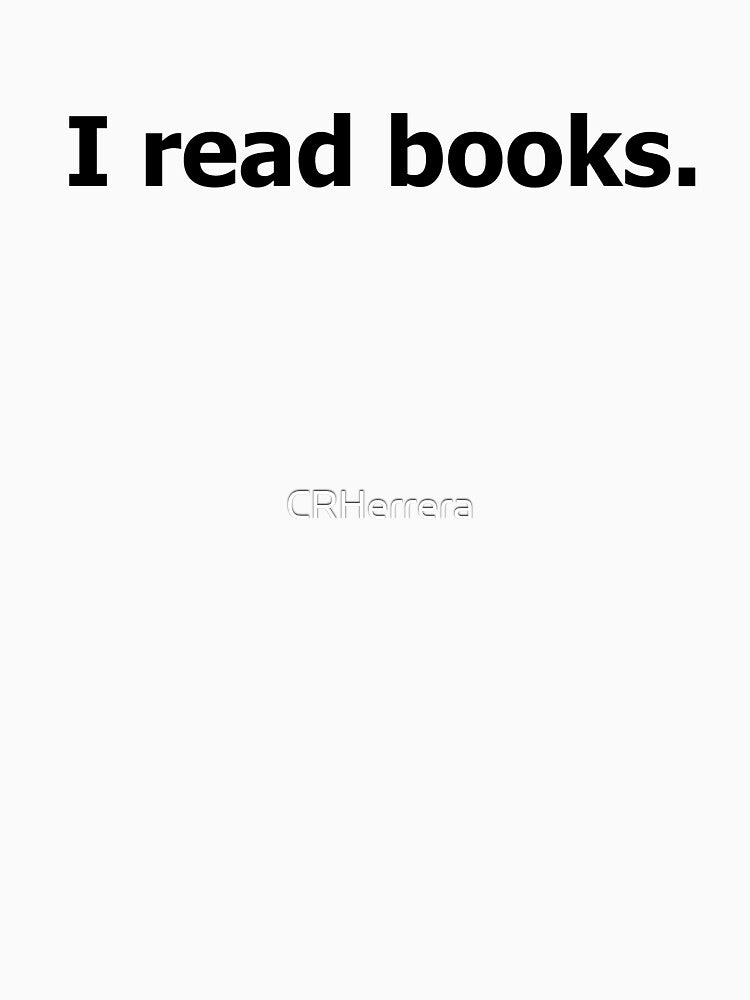 I read books by CRHerrera