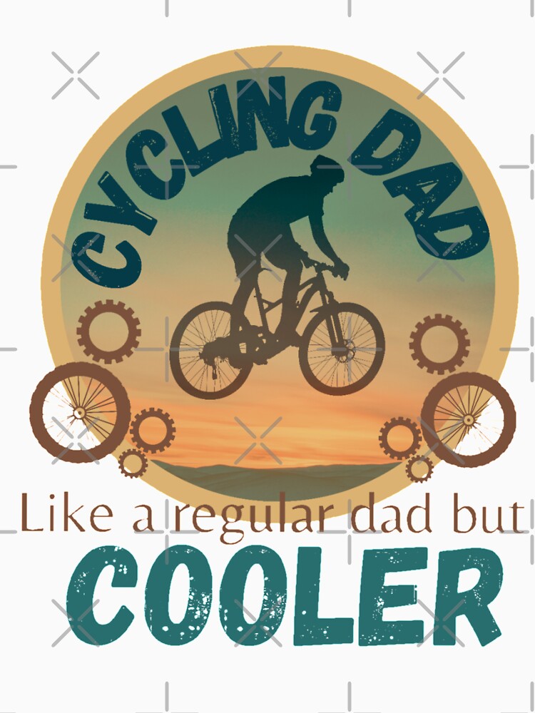 Copy of Cycling Dad Like A Regular Dad But Cooler , Fathers Day Shirt, Daddy Shirts, Fathers Day Gift Shirt, Funny T-shirts for Dad by Special-Art1