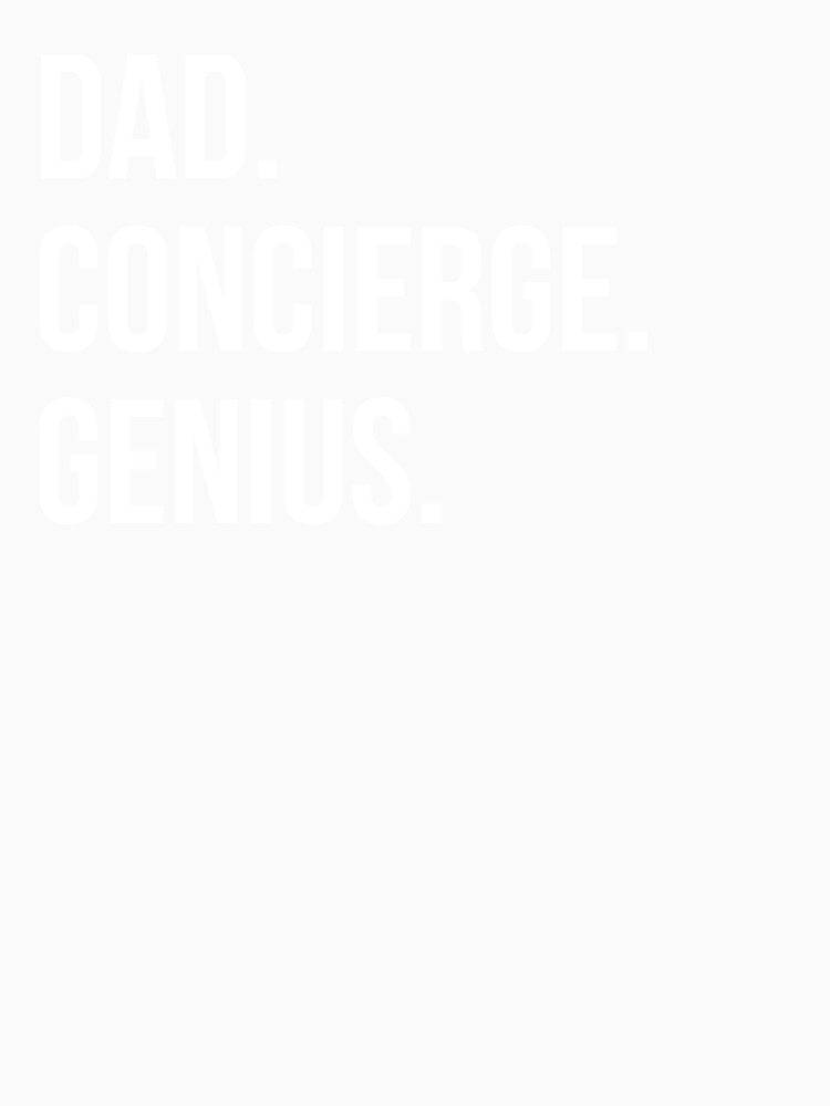 Dad Concierge by UneDesigns