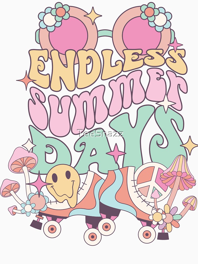 ENDLESS SUMMER DAYS by TeeSnazz