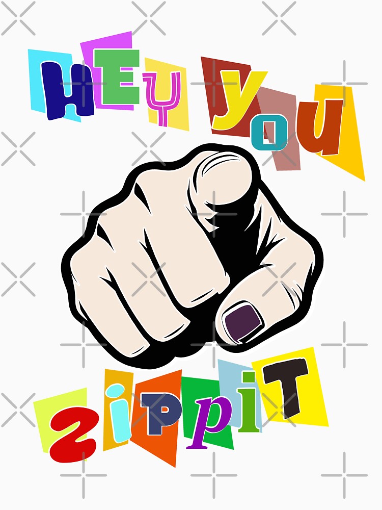 Hey You Zippit Text Art by Museum Of Non-Existing Art