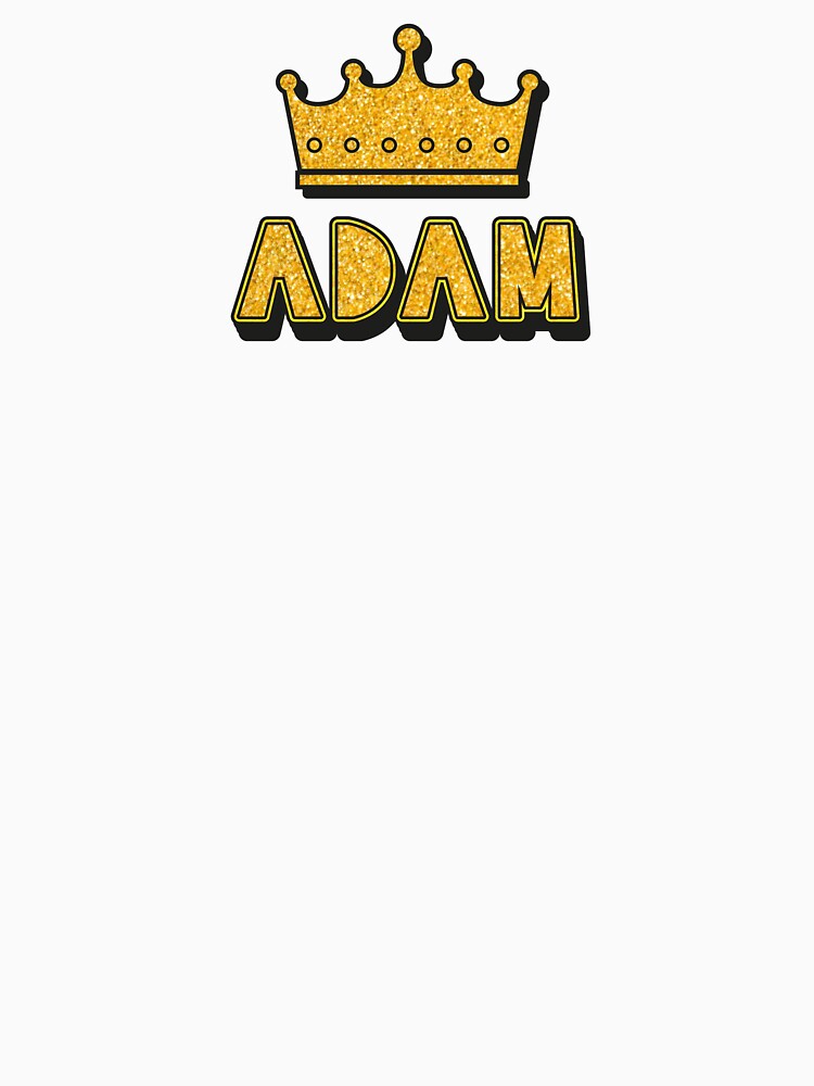 Adam Personalized Name With Crown - Cool & Funny Custom Gift for Men and Boys by Oussinc