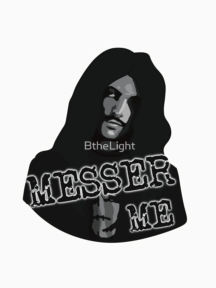 Messer Me Right Now by BtheLight