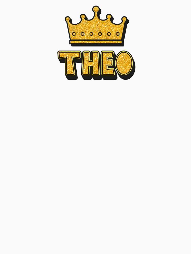 Theo Personalized Name With Crown - Cool & Funny Custom Gift for Men and Boys by Oussinc