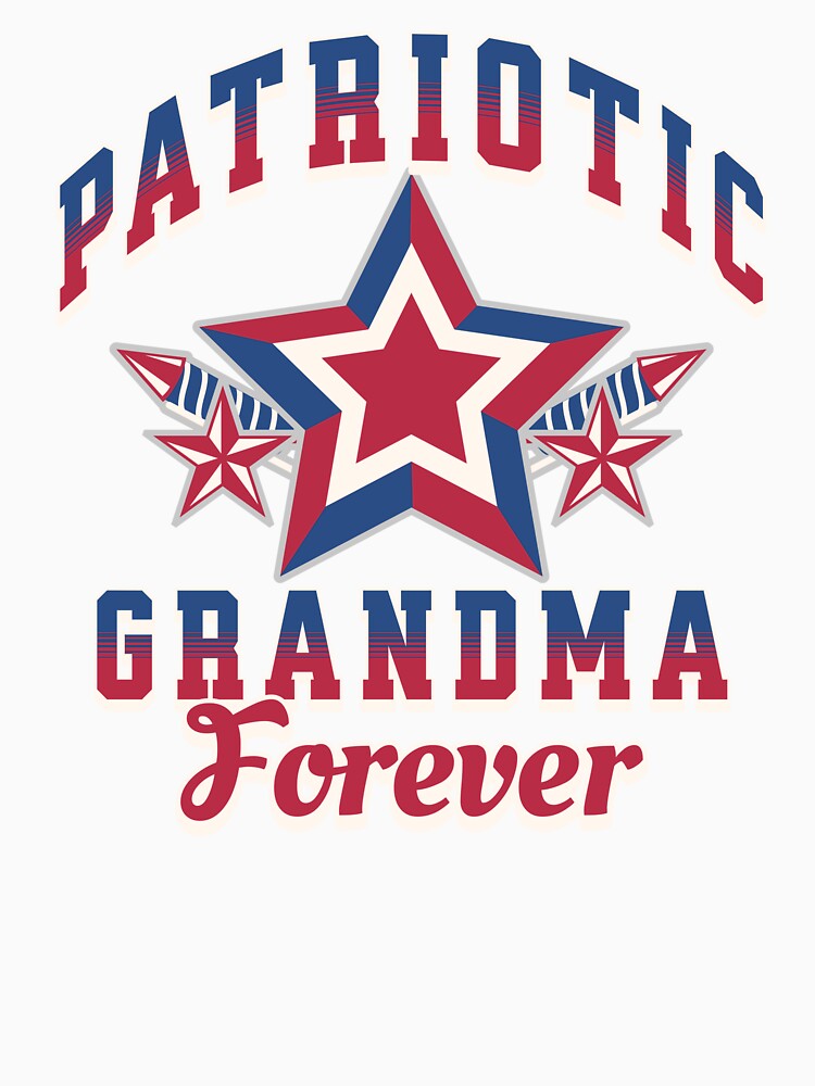 Patriotic Grandma Forever by TheUSAFantasy