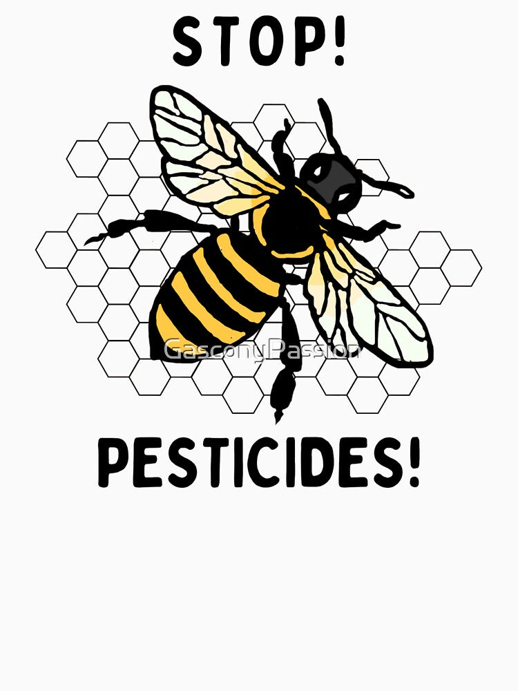 Stop Pesticides! by GasconyPassion