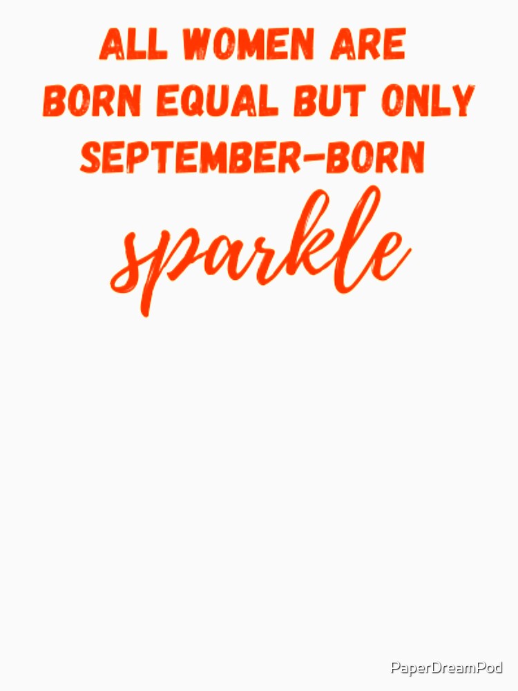 September born women sparkle by PaperDreamPod