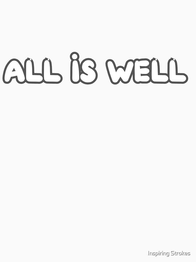 all is well by Inspiring Strokes