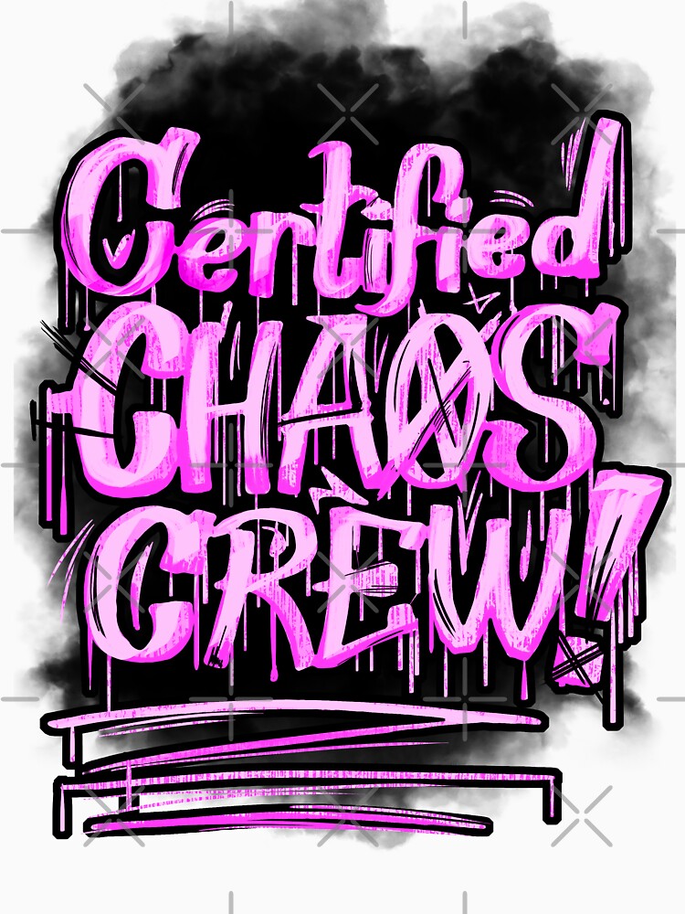 Certified Chaos Crew by RGpresdiffart