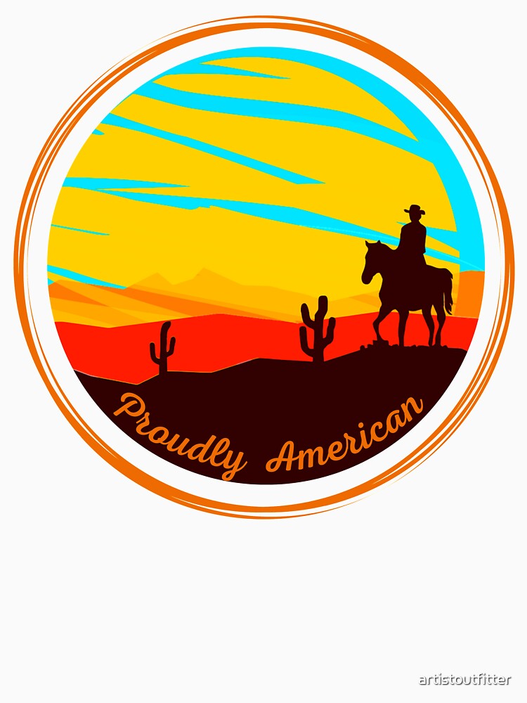 Proudly American: Cowboy by artistoutfitter